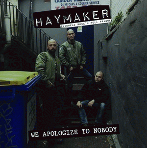 Haymaker : We Apologize to Nobody